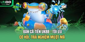 UK88 | Nhà Cái Cá Cược Thể Thao Xanh Chính Đến Từ Anh Quốc - betcomet69.asia