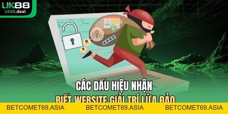Nhận Diện UK88 Link Giả | Cách Kiểm Tra Website Cá Cược - betcomet69.asia
