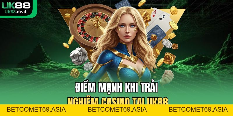 Casino UK88 - Kết Nối Mượt Mà, Dealer Chuyên Nghiệp - betcomet69.asia