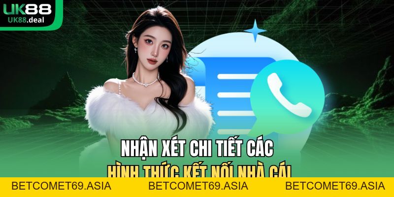 Hướng Dẫn Liên Hệ UK88 | Cách Kết Nối Với Nhà Cái 2026 - betcomet69.asia